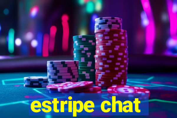 estripe chat